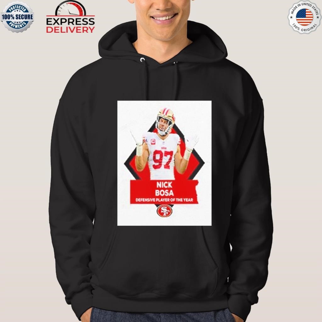 Nick Bosa San Francisco 49ers NFL shirt, hoodie, sweater, long