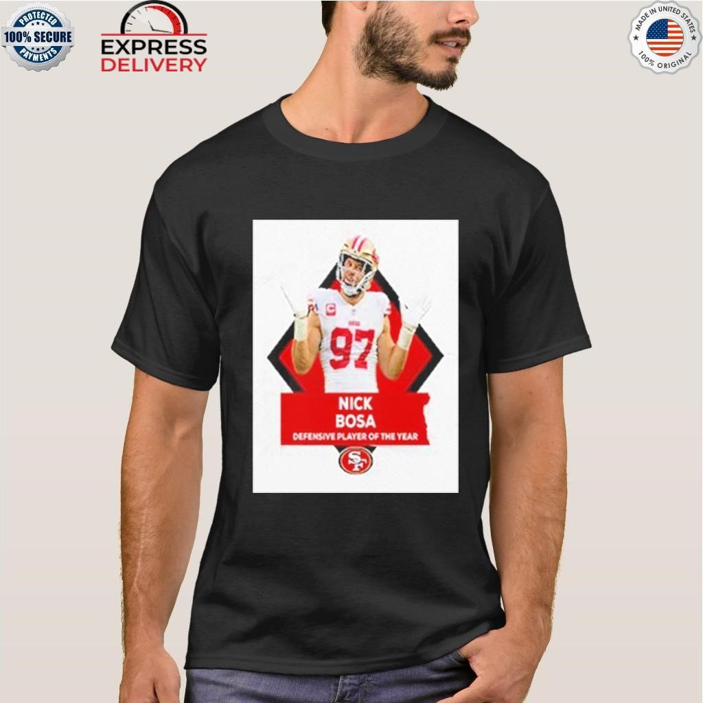 Nfl defensive player of the year winner is nick bosa san francisco 49ers  shirt, hoodie, sweater, long sleeve and tank top