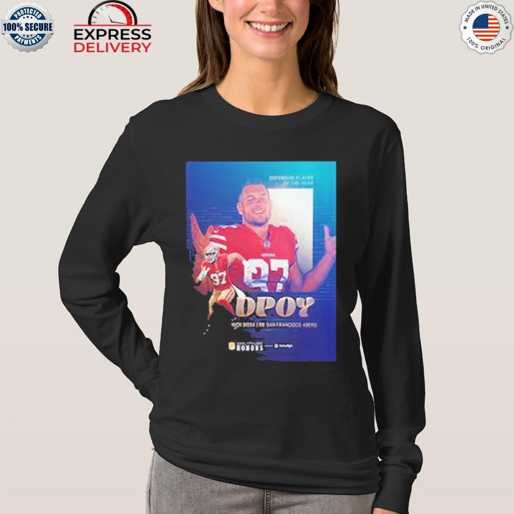 Nick Bosa 97 player football poster shirt, hoodie, sweater, long sleeve and  tank top