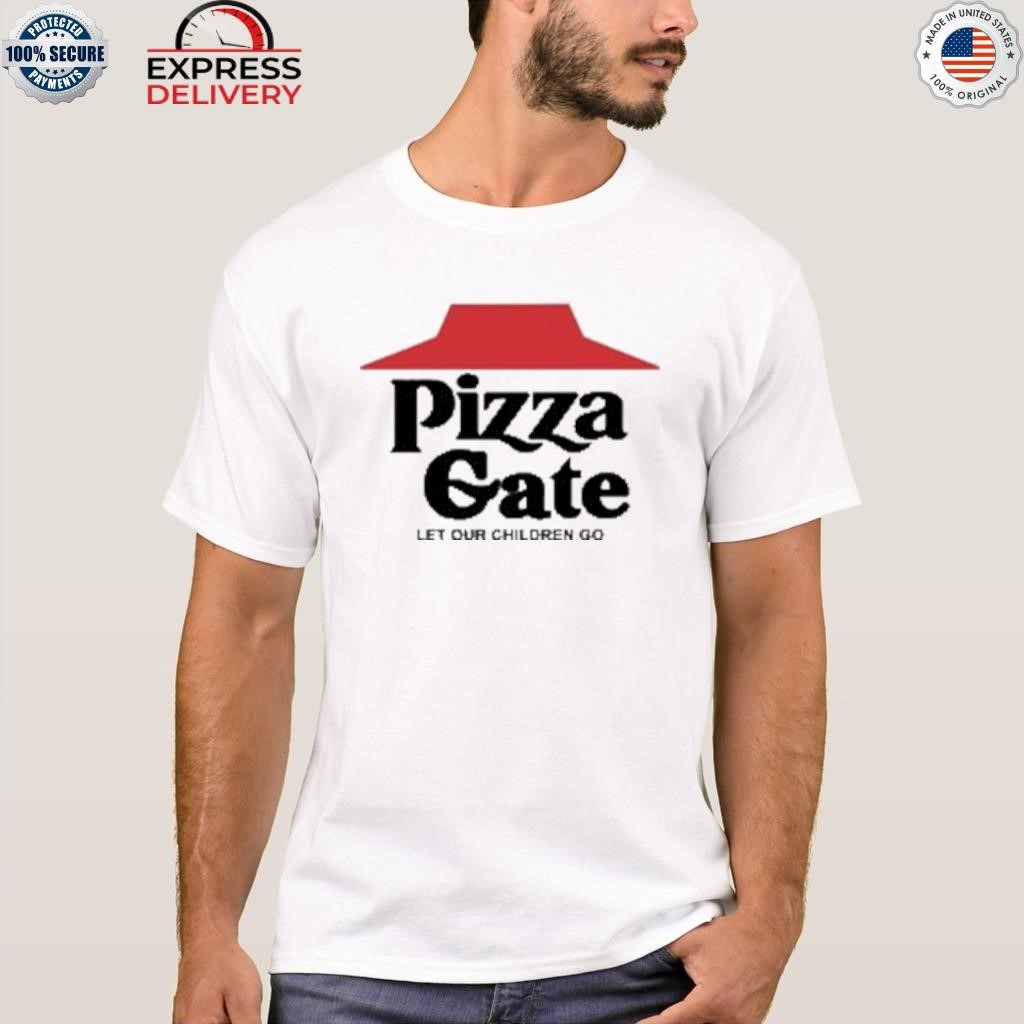 Pizza gate let our children go shirt