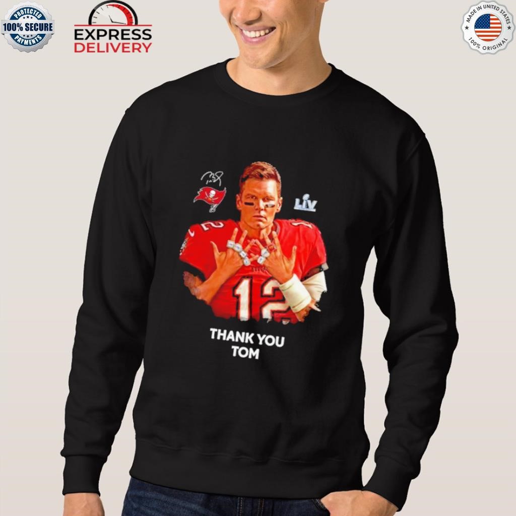 Tampa Bay Buccaneers Thank You 12 Tom Brady 2023 Shirt, hoodie, sweater,  long sleeve and tank top