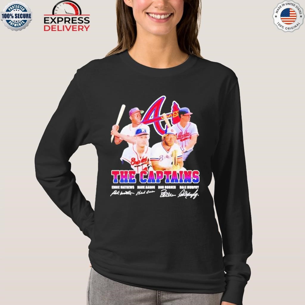 The Captains Eddie Mathews Hank Aaron Bob Horner Dale Murphy signatures  shirt, hoodie, sweater, long sleeve and tank top