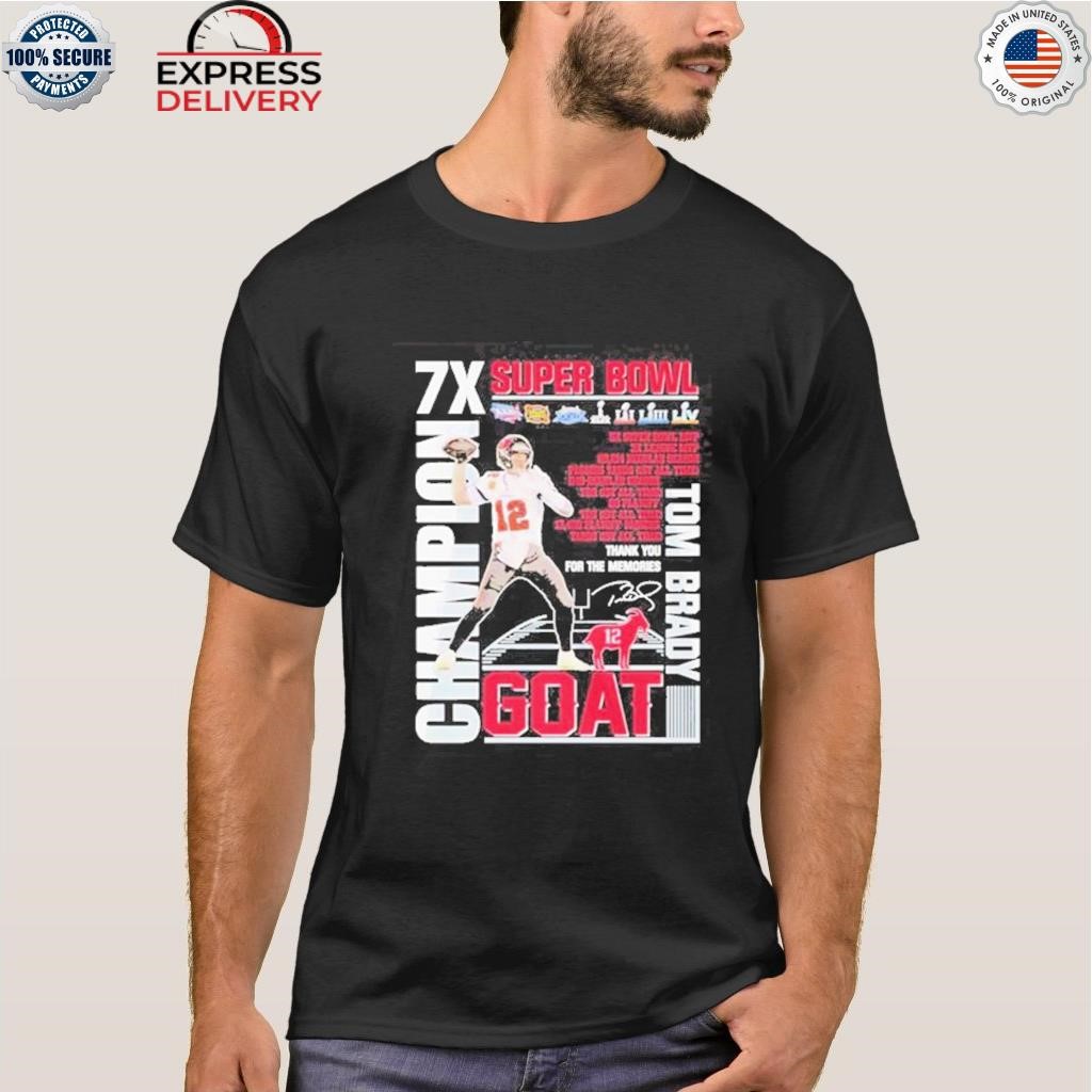 Thank You Tom Brady 7 Super Bowl Champion T-Shirt - Anynee