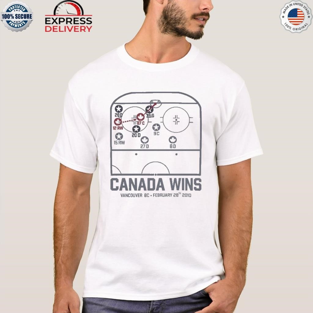 Canada wins vancouver bc february 28th 2010 hockey shirt