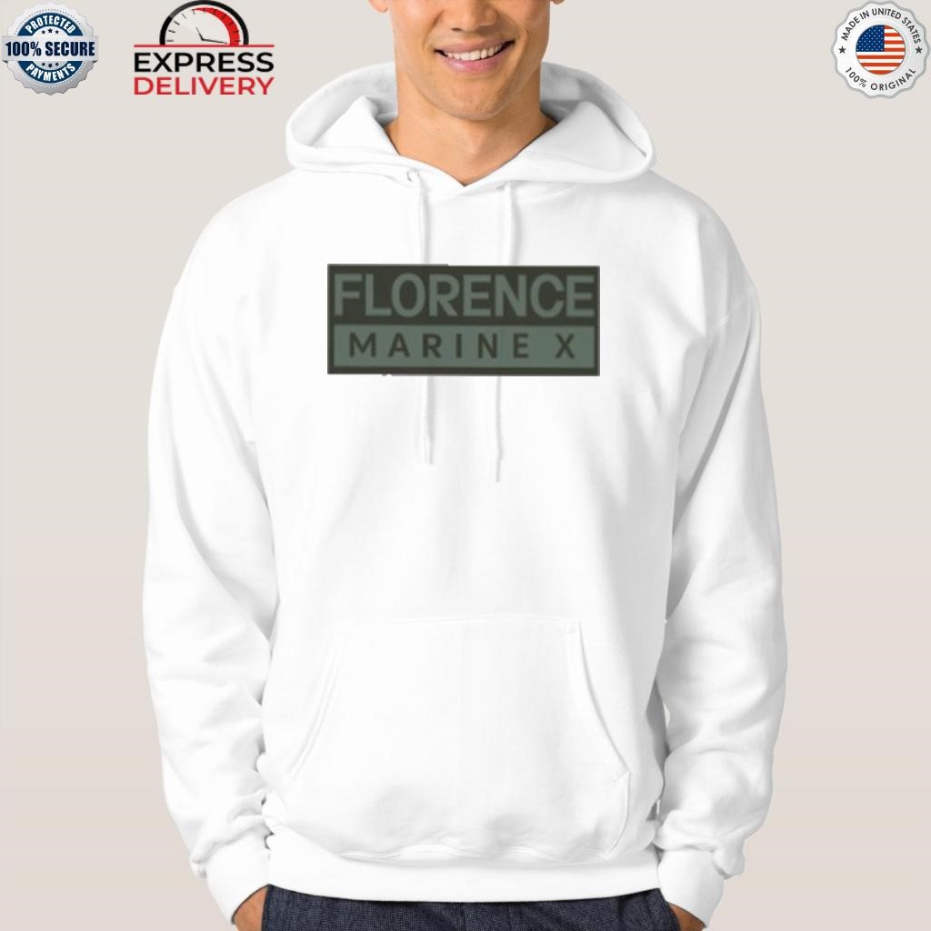 Florence marine x shirt, hoodie, sweater, long sleeve and tank top