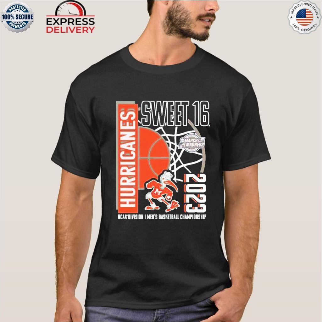MiamI hurricanes 2023 ncaa men's basketball tournament march madness sweet 16 shirt