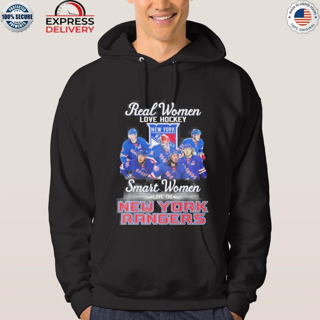 Official Real Women Love Hockey Smart Women Love The New York Rangers Shirt,  hoodie, sweater, long sleeve and tank top