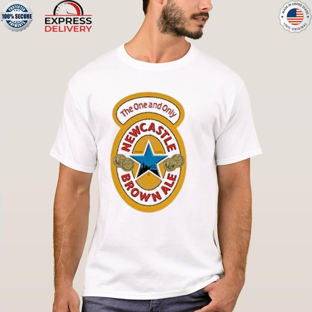 The one and only newcastle brown ale shirt