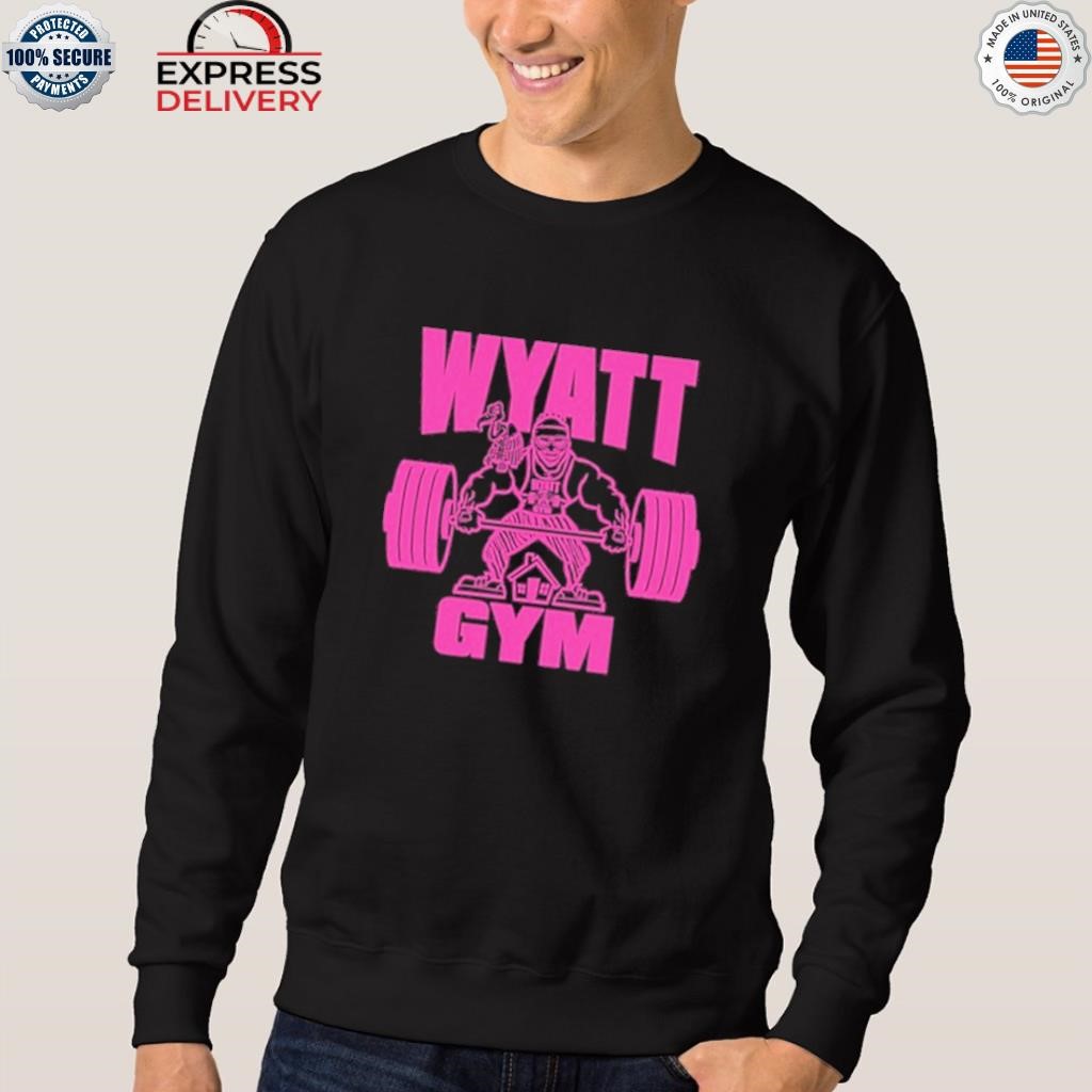 Official Bray Wyatt Wyatt Gym shirt, hoodie, sweater, long sleeve and tank  top