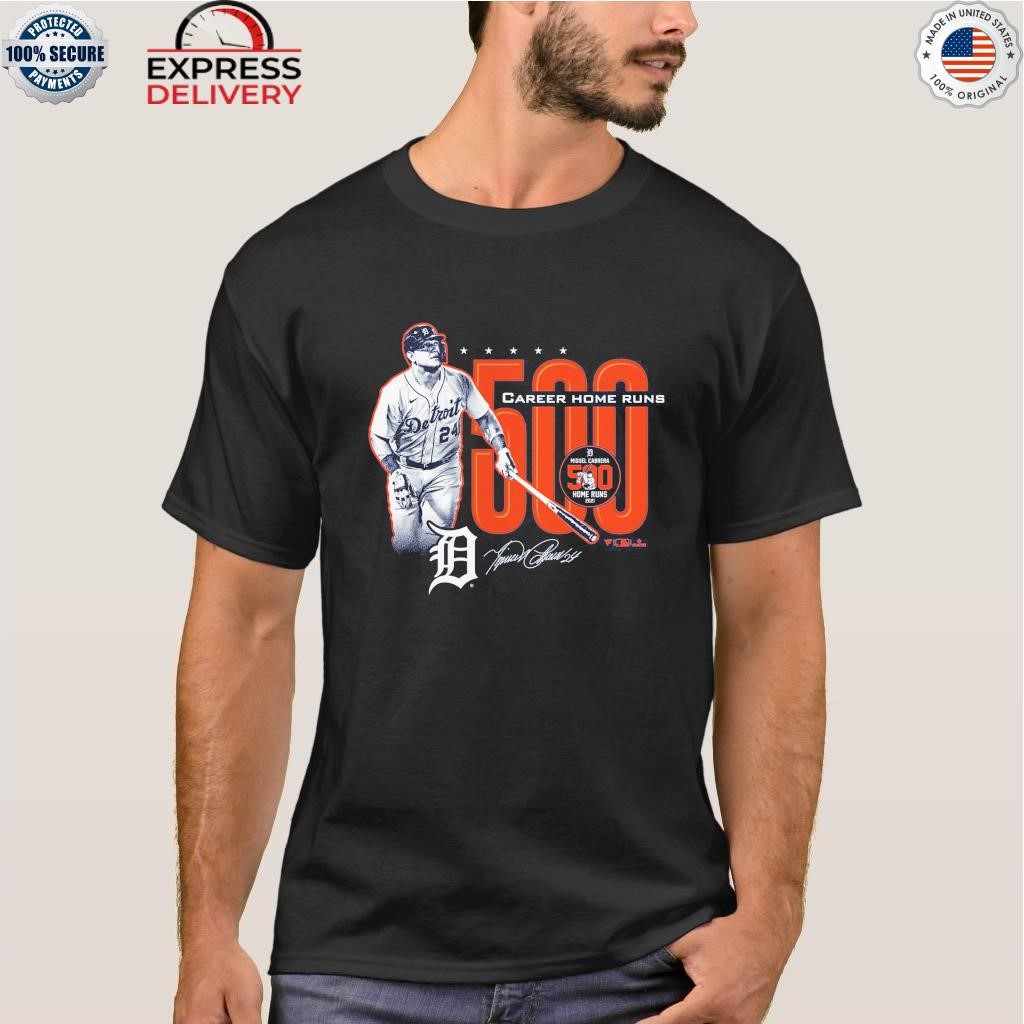Miguel Cabrera 500 Home runs Detroit Tigers t-shirt, hoodie, sweater, long  sleeve and tank top