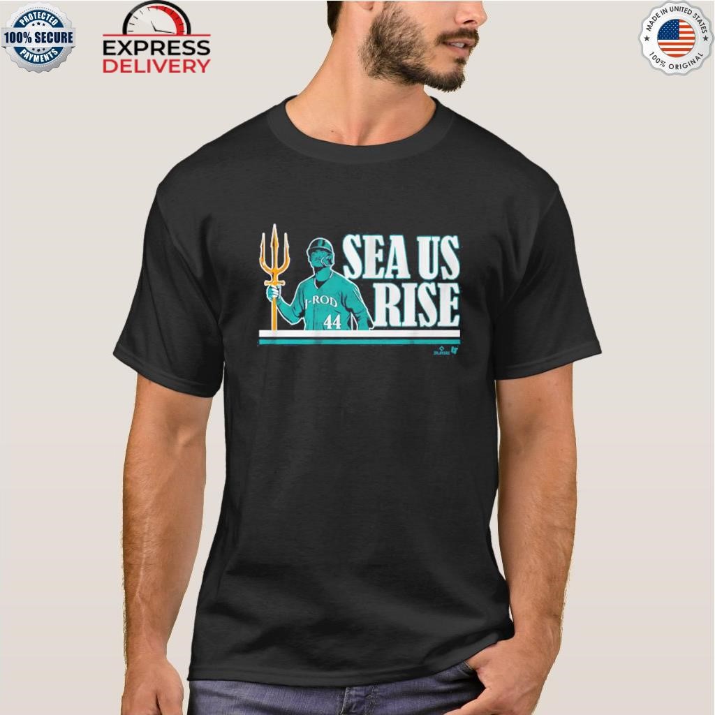 Julio Rodriguez Sea Us Rise T-shirt