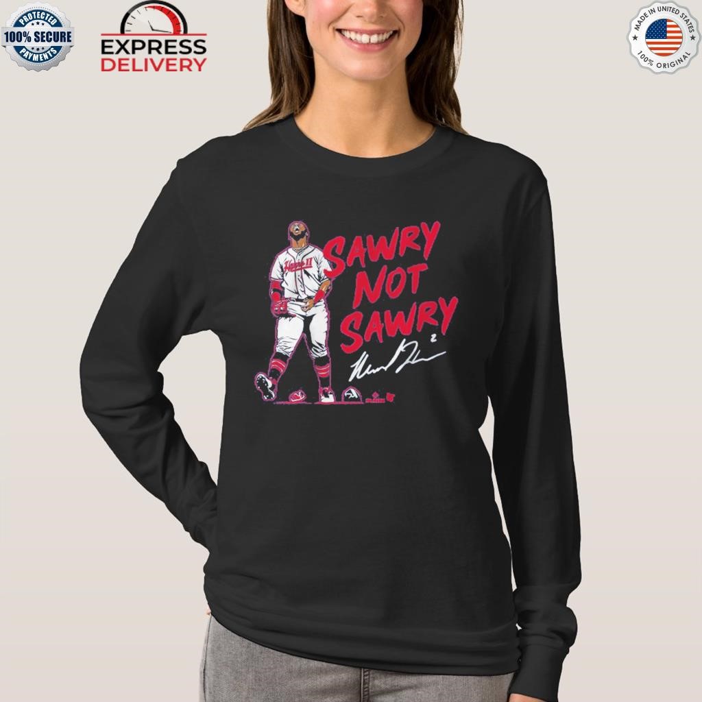 Sawry Not Sawry T-Shirt