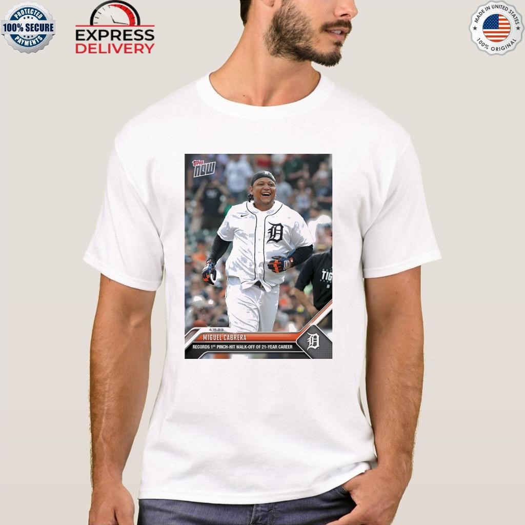 Miguel cabrera detroit tigers 2023 mlb topps now shirt, hoodie, sweater,  long sleeve and tank top