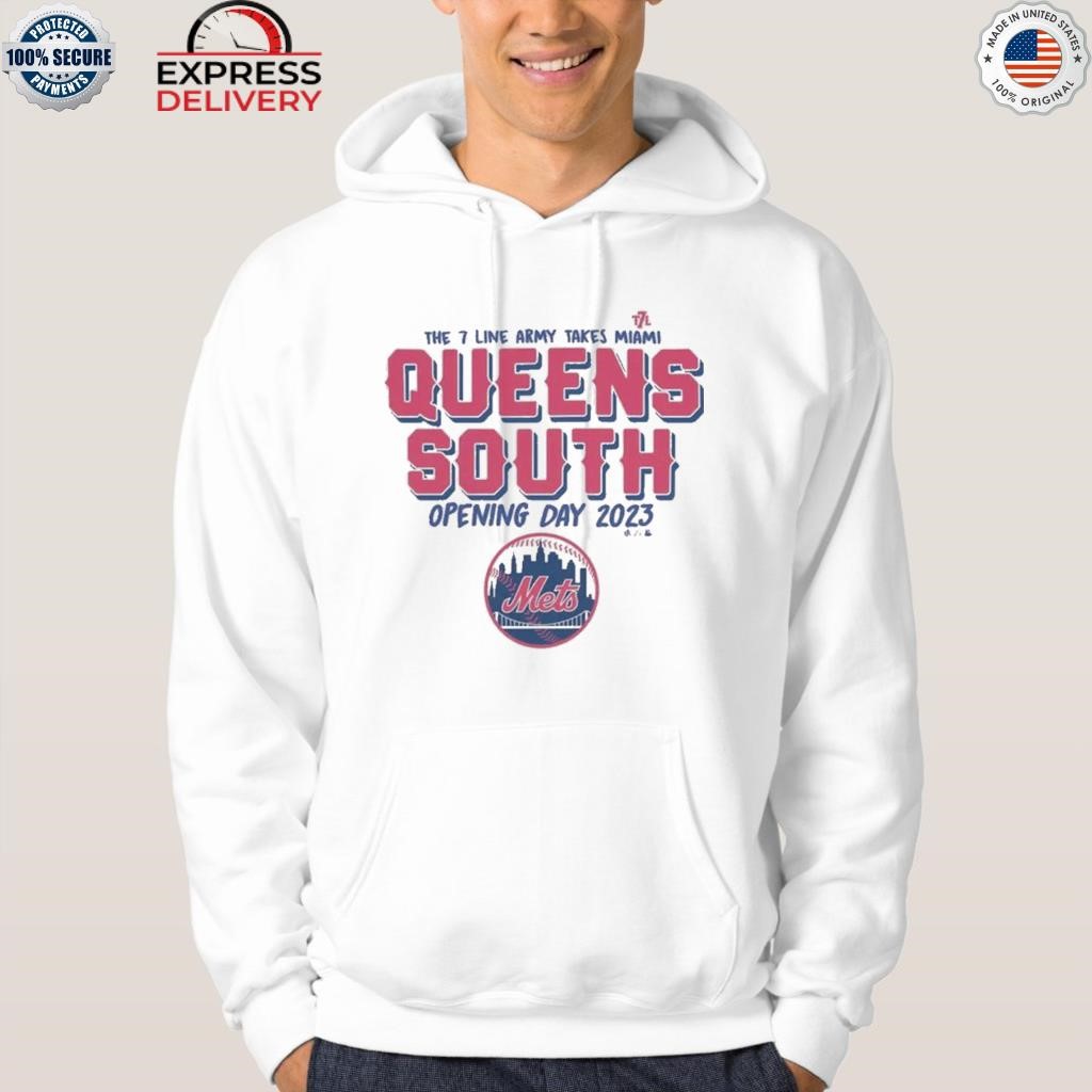 New York Mets The 7 Line Army Takes Miami Queens South Opening Day 2023  Shirt, hoodie, sweater, long sleeve and tank top