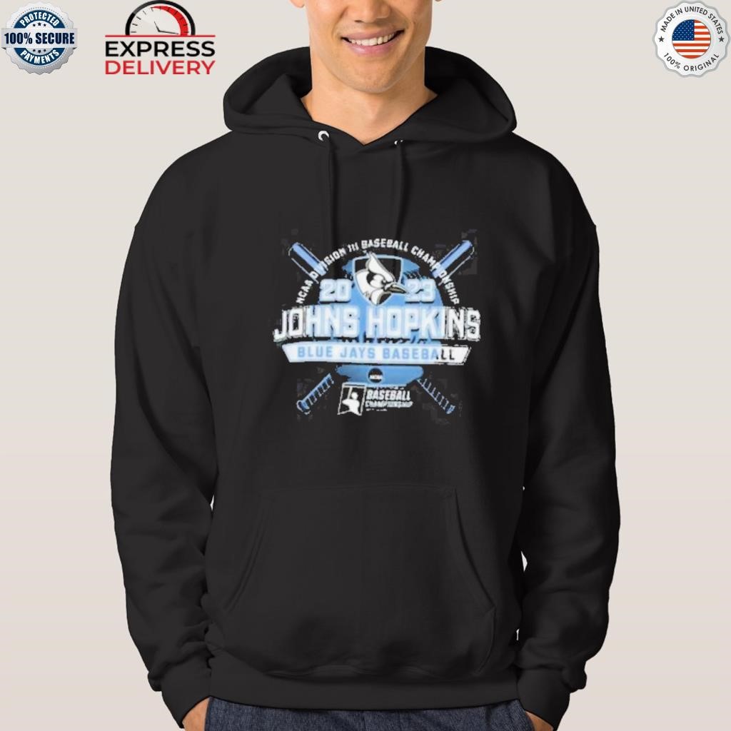 2023 ncaa Division iiI baseball championship johns hopkins blue jays  baseball shirt, hoodie, sweater, long sleeve and tank top