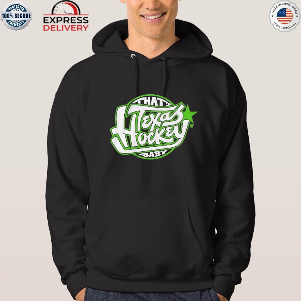 Breakingt that's Texas hockey baby shirt hoodie.jpg
