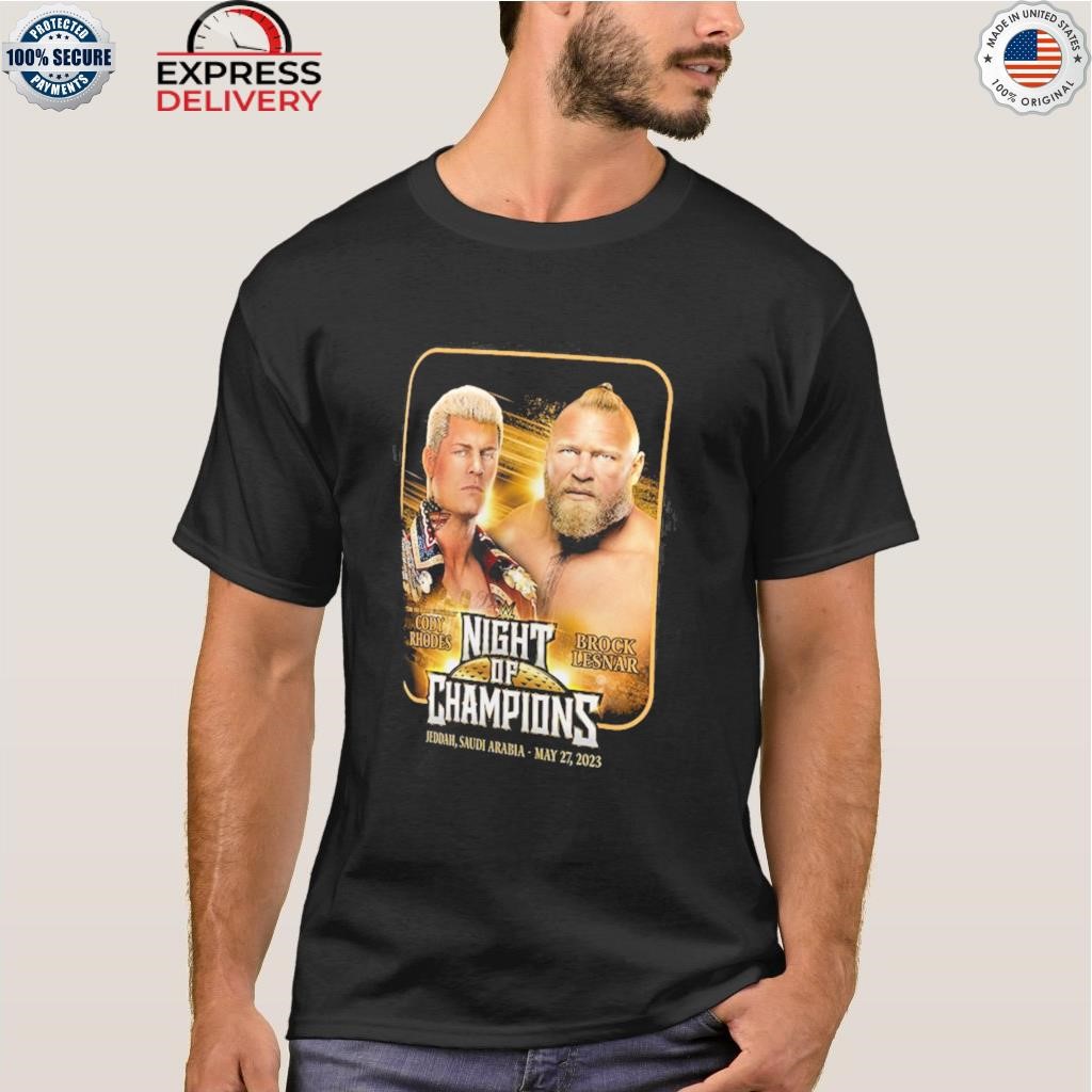 Cody rhodes vs. brock lesnar night of champions matchup shirt