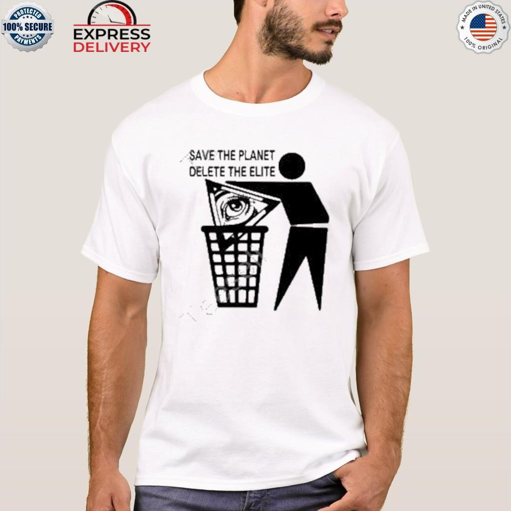 Esotericbot save the planet delete the elite shirt