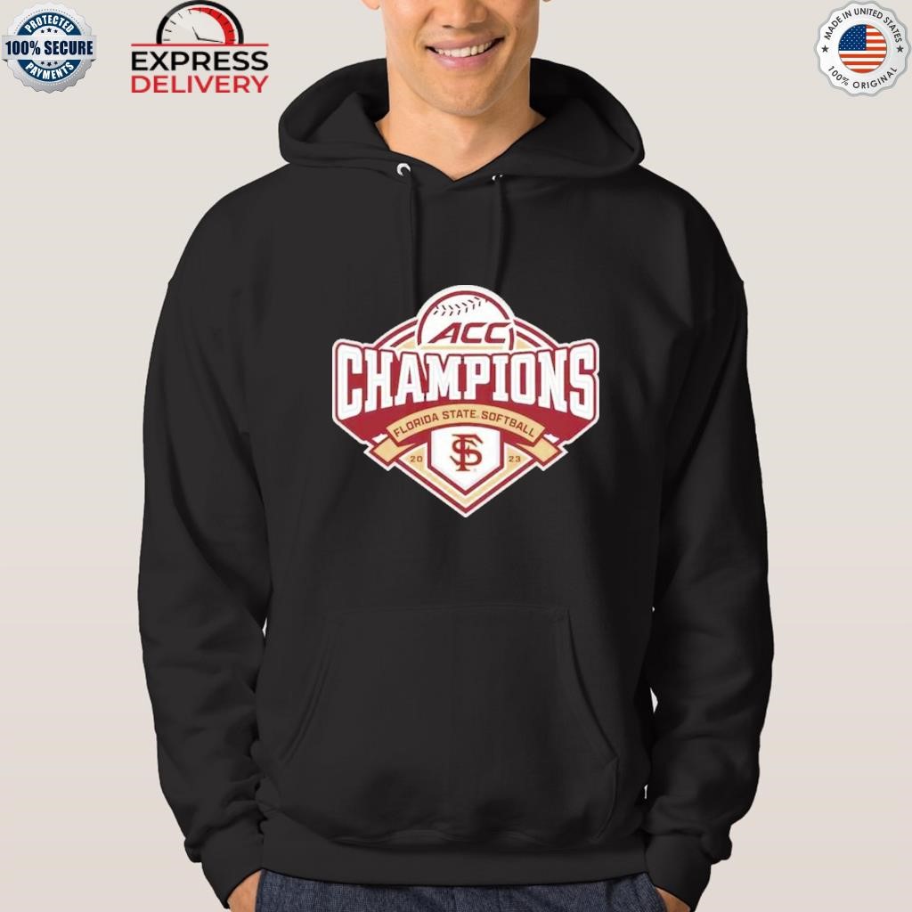Florida state seminoles 2023 ncaa acc softball conference tournament champions shirt hoodie.jpg