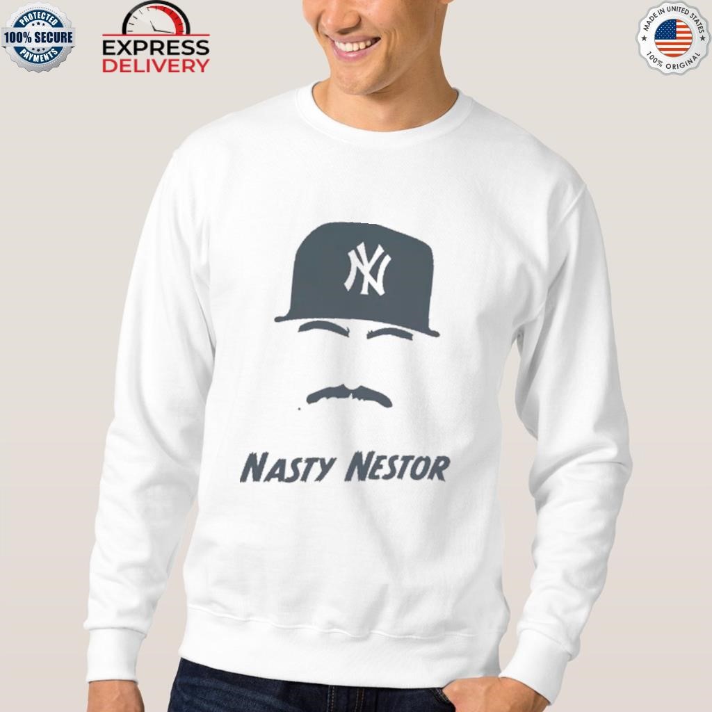 Nasty nestor shirt, hoodie, longsleeve, sweater