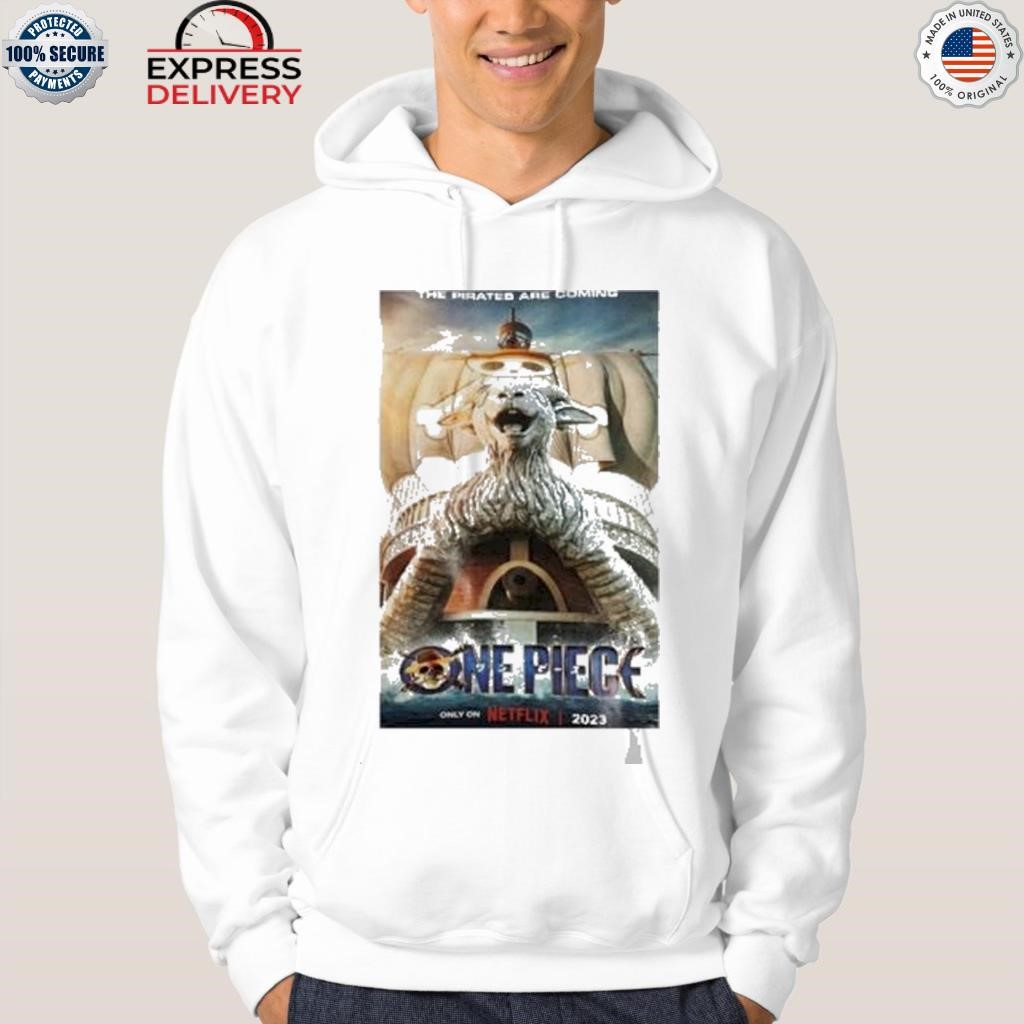 One Piece Netflix Live Action Series Going Merry Poster Shirt, hoodie,  sweater and long sleeve