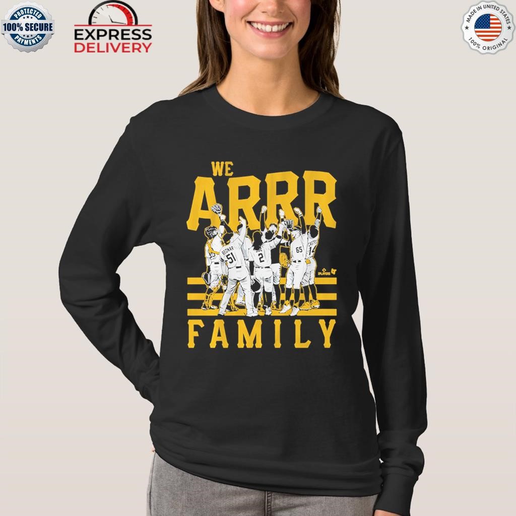 We Arrr Family Shirt + Hoodie, Pittsburgh - MLBPA Licensed - BreakingT