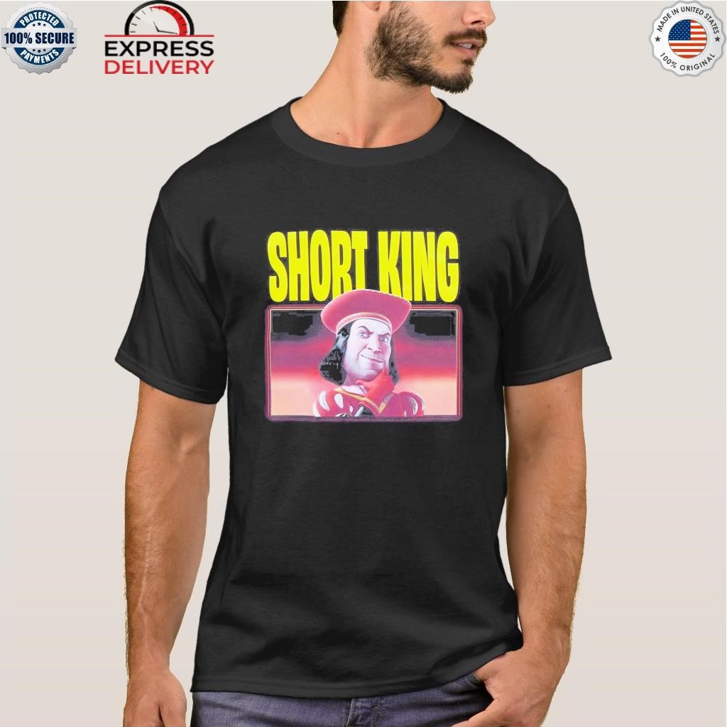Short king shirt