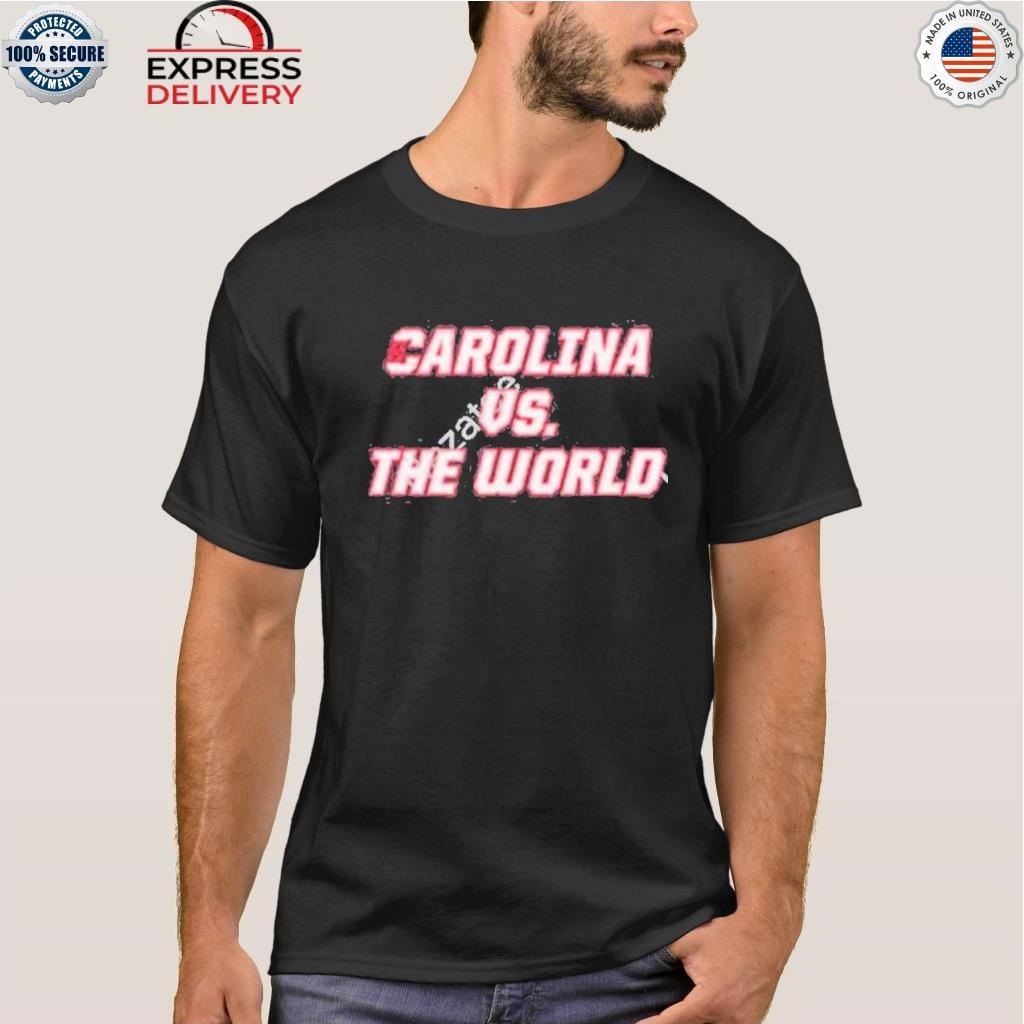Spittin' chiclets carolina vs the world shirt