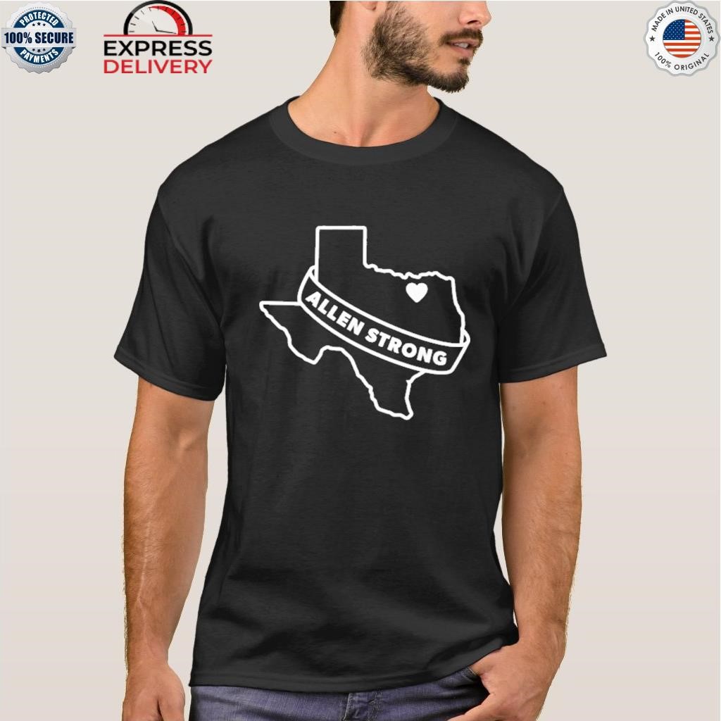 Texas allen strong shirt