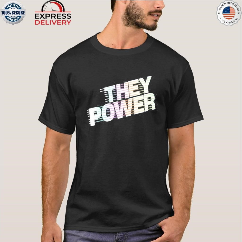 They power shirt