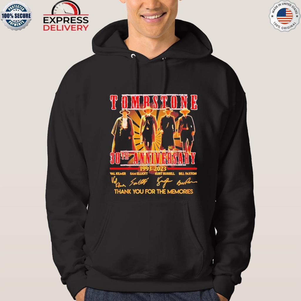 Tombstone 30th anniversary 1993 2023 signature thank you for the memories shirt hoodie.jpg