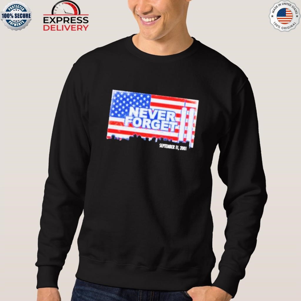 Official Ty Johnson Never Forget September 11 2001 American Flag T-Shirts,  hoodie, sweater, long sleeve and tank top