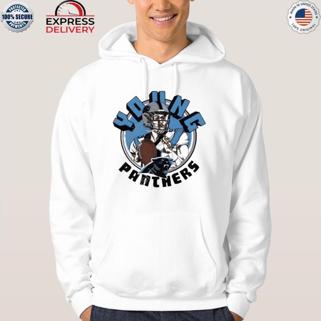 Young Carolina Panthers Shirt, hoodie, sweater, long sleeve and