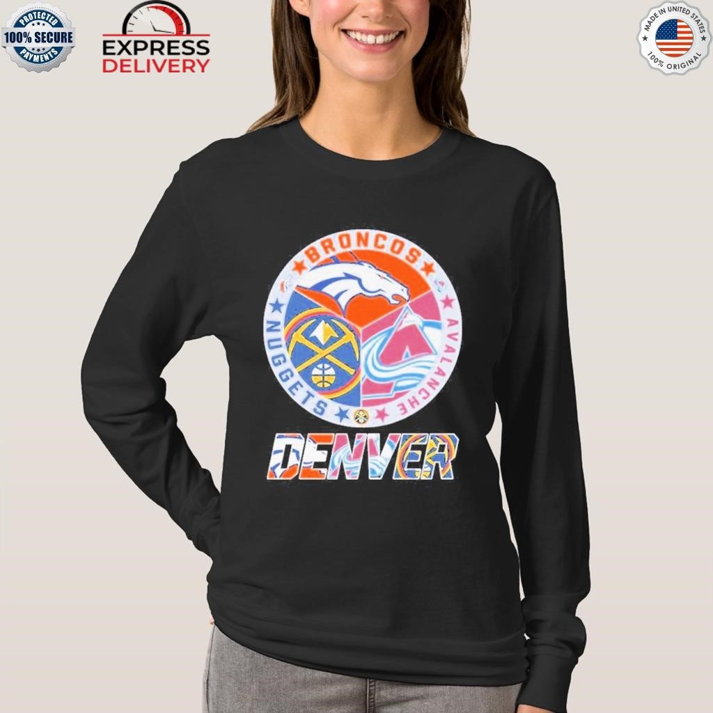 Buy Denver Broncos Colorado Avalanche Denver Nuggets Championship logo 2023  shirt For Free Shipping CUSTOM XMAS PRODUCT COMPANY