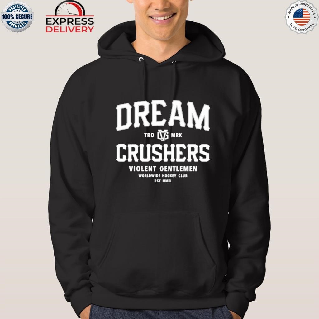 Dream Crushers