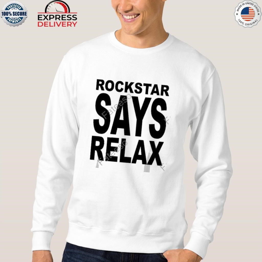 Rockstar made shirt, hoodie, sweatshirt and tank top