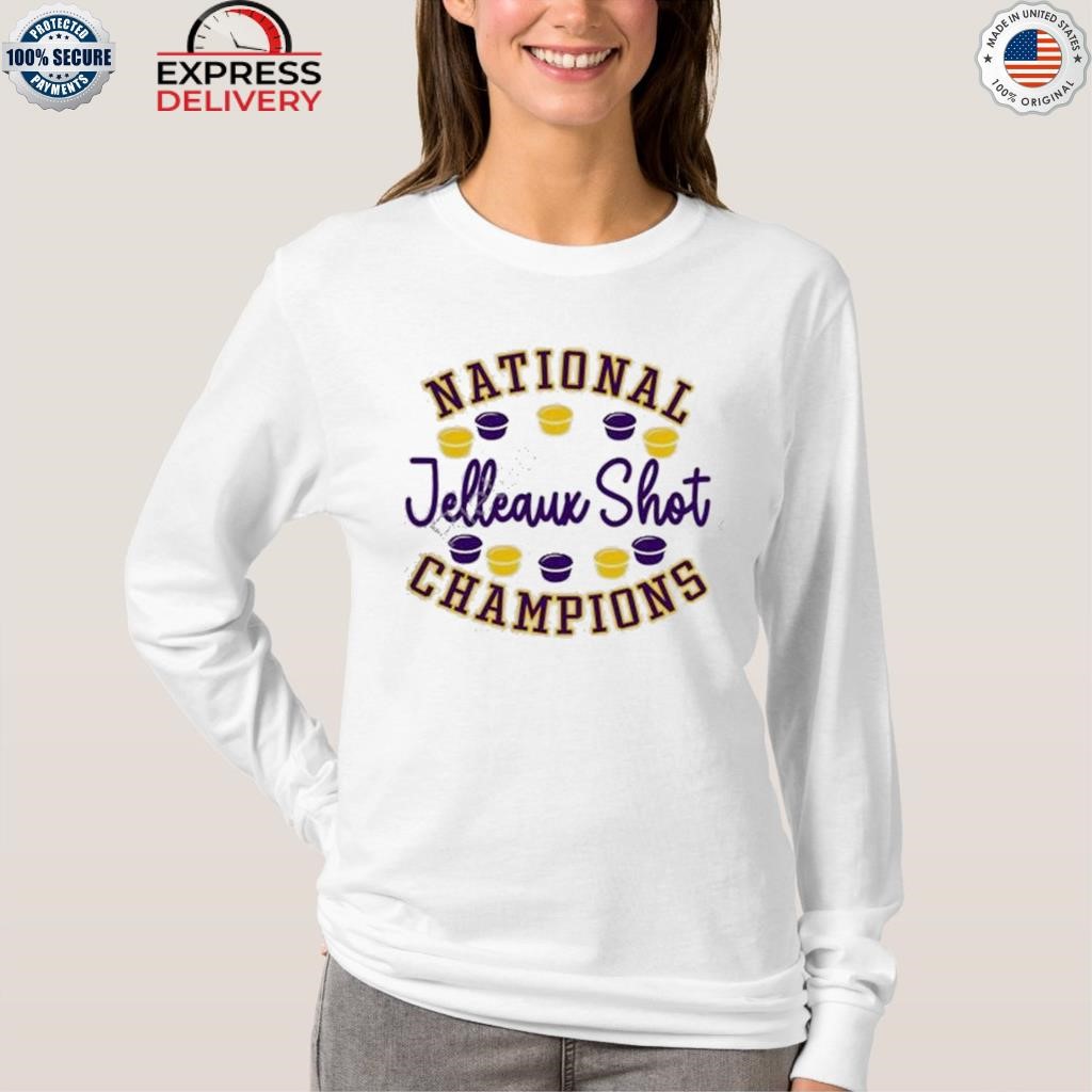 Jelleaux shot national champions shirt, hoodie, sweater, long