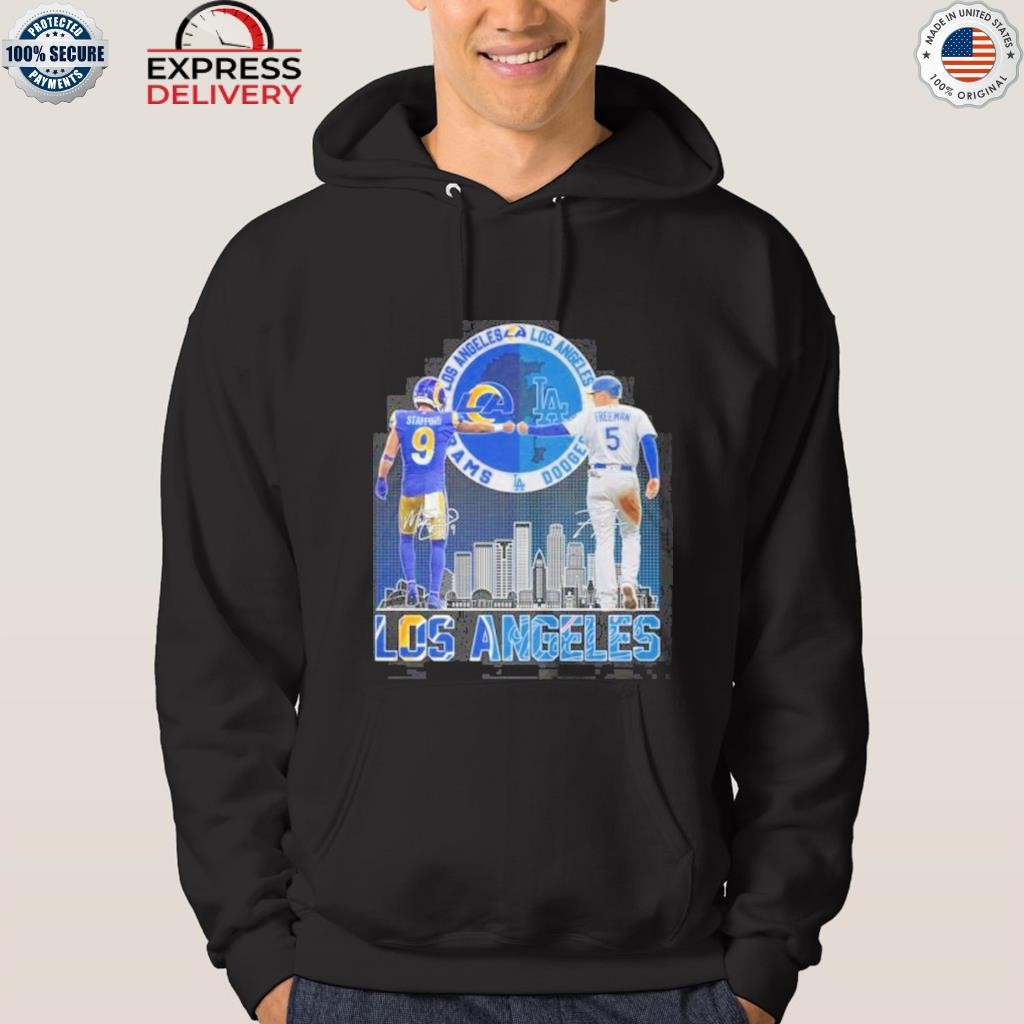 Los angeles rams stafford and dodgers freeman city champions shirt, hoodie,  sweater, long sleeve and tank top