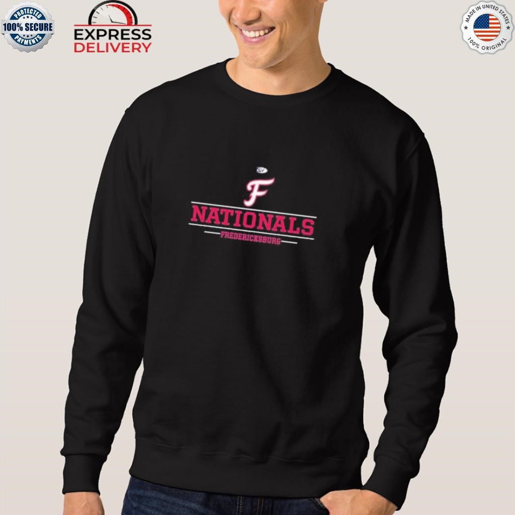 Fredericksburg Nationals Baseball Shirt, hoodie, sweater, long sleeve and  tank top