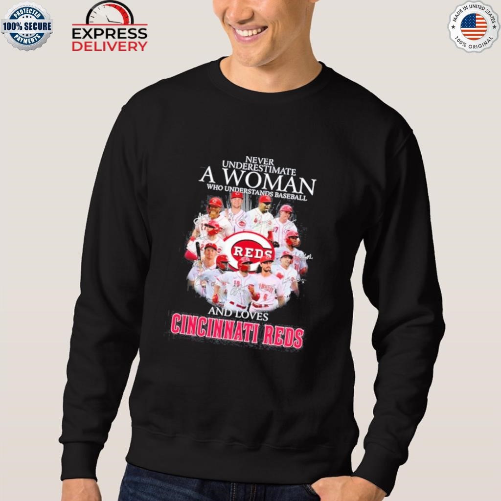 Never Underestimate A Woman Who Understands Baseball And Loves Reds T  Shirt, hoodie, sweater, long sleeve and tank top