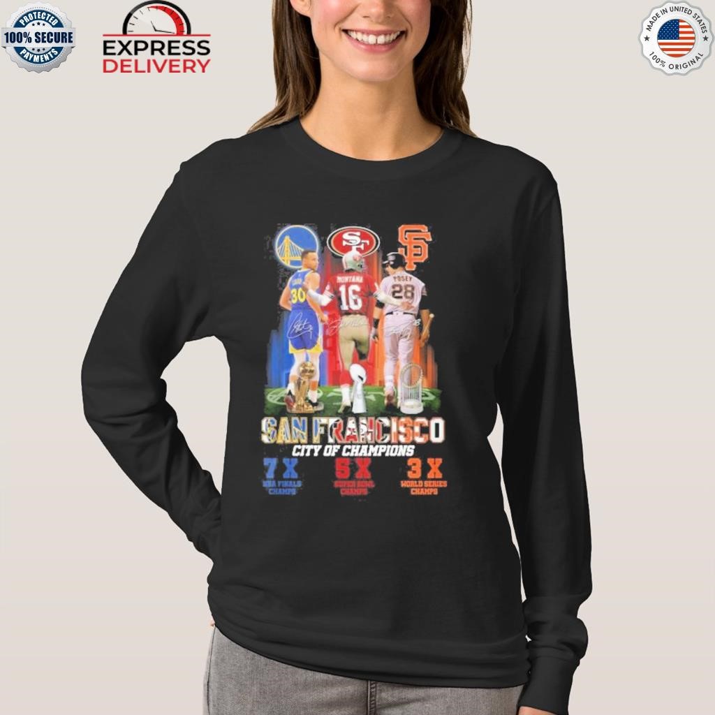 San francisco city of champions golden state warriors 49ers giants shirt,  hoodie, sweater, long sleeve and tank top