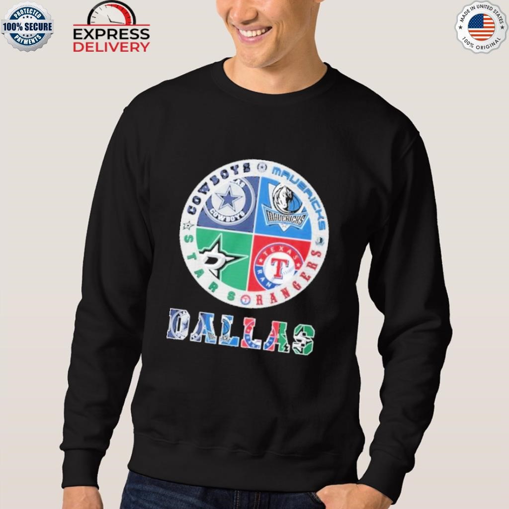 Dallas Cowboys mavericks stars and rangers shirt, hoodie, sweater