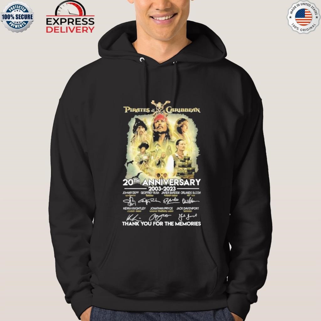 Pirates of the Caribbean 20th Anniversary 2003-2023 thank you for the  memories shirt, hoodie, sweater, long sleeve and tank top