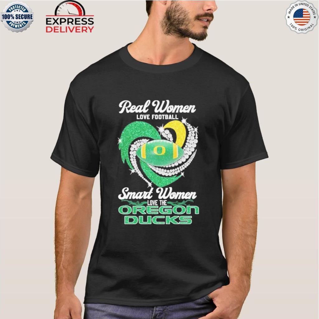 Real Women love football smart women love the Oregon Ducks 2023 shirt,  hoodie, sweater, long sleeve and tank top