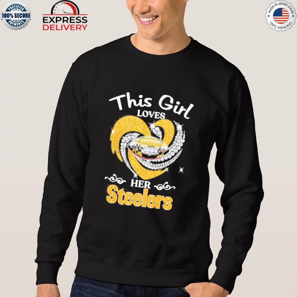 This Girl Loves Her Steelers Shirt, Tshirt, Hoodie, Sweatshirt