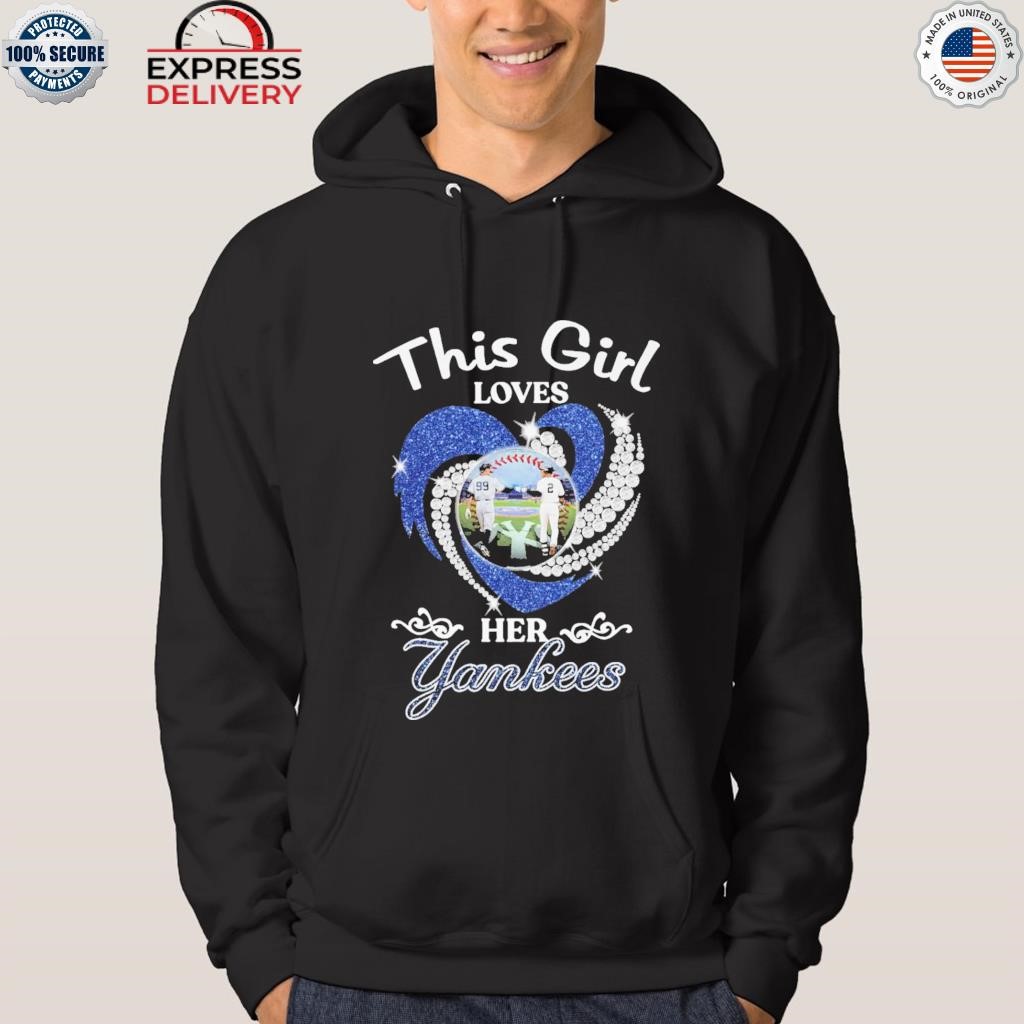 This girl loves her new york yankees heart shirt, hoodie, sweater, long  sleeve and tank top