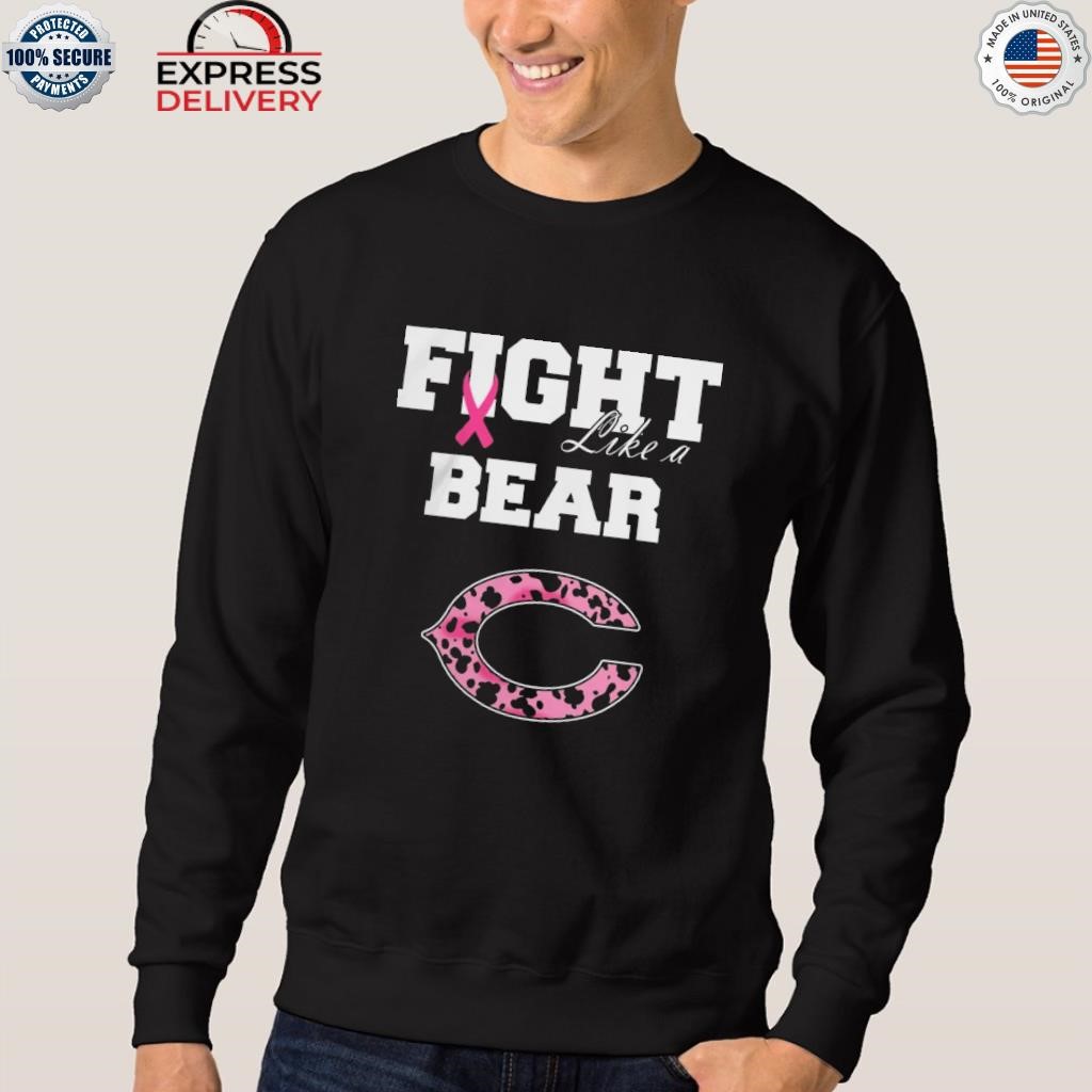 2023 Breast Cancer Fight Like A Chicago Bears Shirt, hoodie, sweater, long  sleeve and tank top