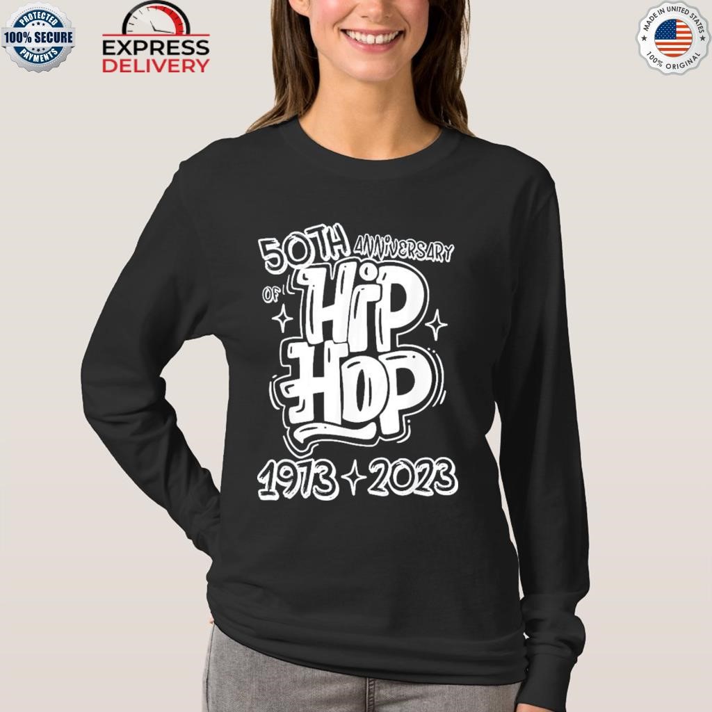 Official years old anniversary of hip hop graffitI hip hop T-shirt, hoodie, sweater, long sleeve and tank top
