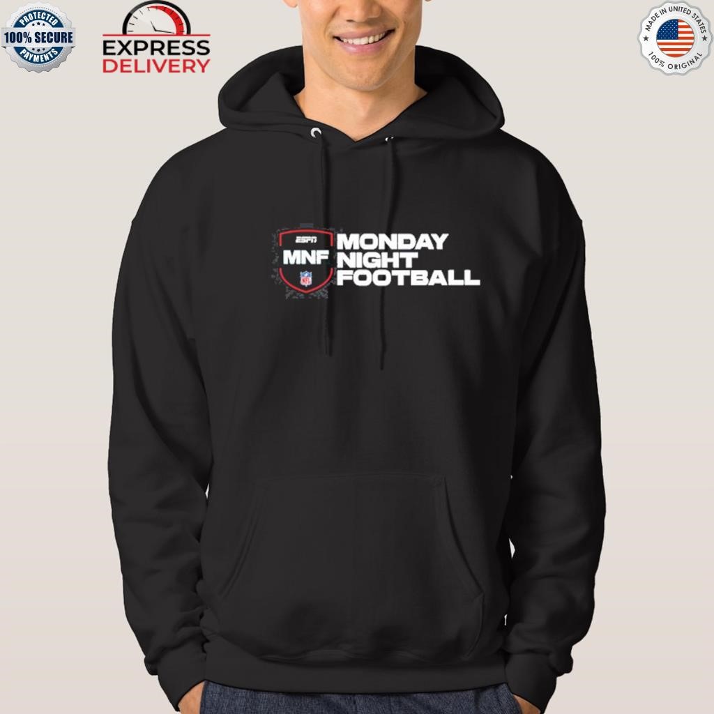 Official espn monday night Football shirt, hoodie, sweater, long sleeve and  tank top