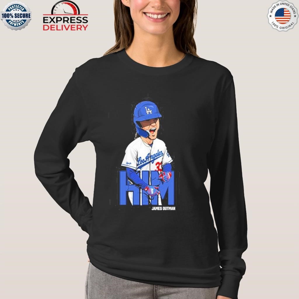 Official Him james outman los angeles Dodgers T-shirt, hoodie, tank top,  sweater and long sleeve t-shirt